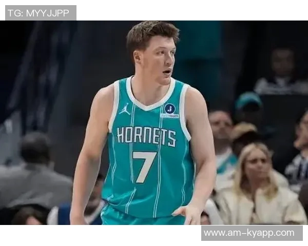 黄蜂主帅力挺三球尽管投篮不佳但防守拼劲始终如一